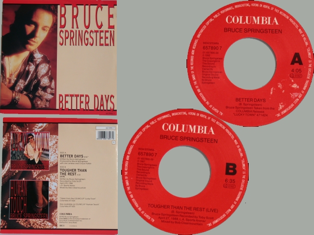 Bruce Springsteen - BETTER DAYS / TOUGHER THAN THE REST